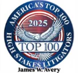 America's Top 100 High Stakes Litigators | 2025 | Top 100 | James W. Avery